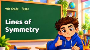4th Grade Lines of Symmetry Test with Point Values (PDF)