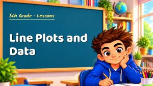 5th Grade Line Plots and Data Lesson (Free PDF)