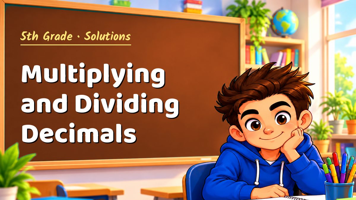 5th Grade math worksheet solutions: Multiplying and Dividing Decimals – Maths PDF
