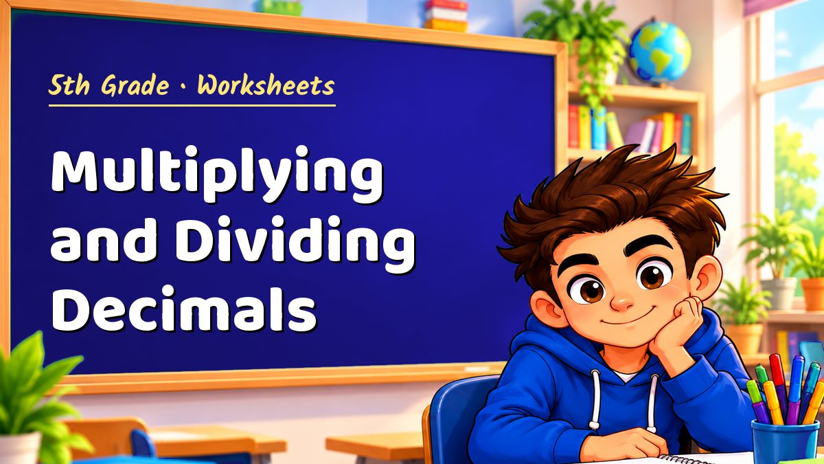 5th Grade math worksheet: Multiplying and Dividing Decimals – Maths PDF