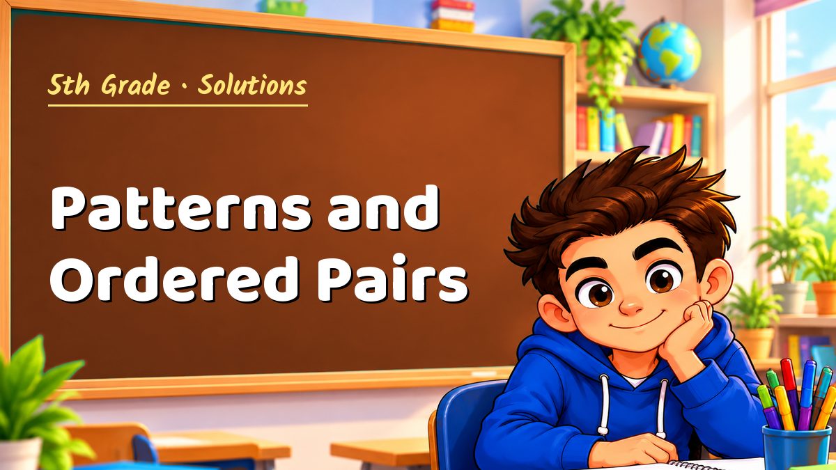 5th Grade math worksheet solutions: Patterns and Ordered Pairs – Maths PDF