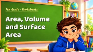 7th Grade Area, Volume and Surface Area Worksheet (PDF)
