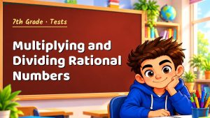 7th Grade Multiplying and Dividing Rational Numbers Test with Point Values (PDF)