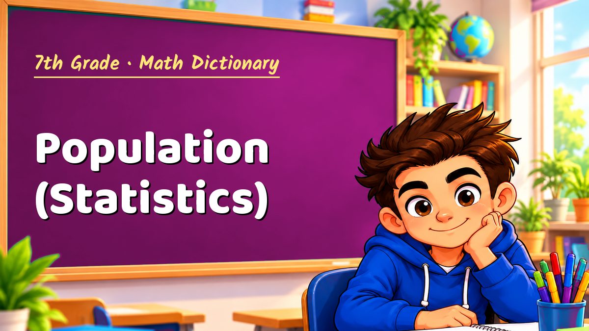 Population (Statistics): meaning, method and solved example (7th Grade) – Maths PDF