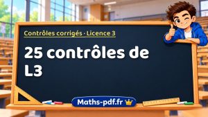 25 sujets de maths de licence 3