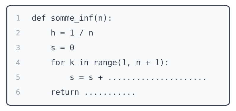 Fonction Python somme_inf de paramètre n avec une boucle for sur k de 1 à n et deux lignes à compléter