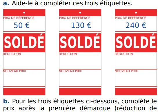 Étiquettes de soldes avec réduction Trois étiquettes de soldes à compléter avec prix de référence 50 €, 130 € et 240 € et remise de 25 % — exercice de maths en 5ème sur la proportionnalité et les pourcentages