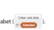 Liste Alphabet dans Scratch Bouton Scratch de création d'une liste avec la liste nommée Alphabet — exercice de programmation Scratch en 4ème sur les listes