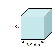 Cube c d'arête 3,9 dm Cube c d'arête 3,9 dm, exercice de calcul du volume d'un cube en 6ème sur les volumes