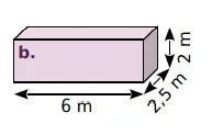 Pavé droit b : 6, 2,5 et 2 m Pavé droit b de dimensions 6 m, 2,5 m et 2 m, calcul mental de volume en 6ème