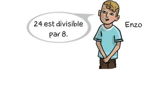 Enzo et sa bulle Enzo, un garçon blond en tee-shirt bleu, dit que 24 est divisible par 8 — maths en 6ème, divisibilité