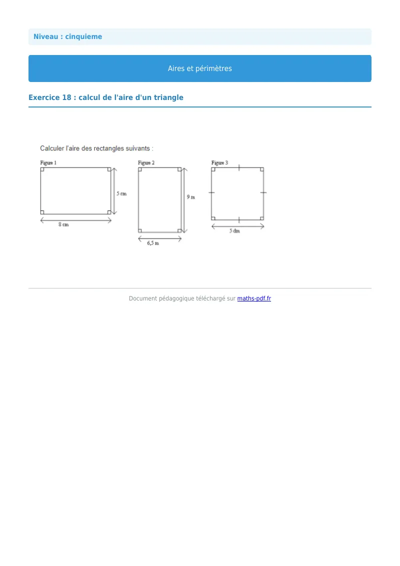 Aires et périmètres de figures : exercice n°18 de maths en 5ème corrigé en PDF