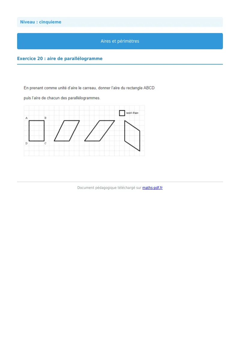 Aires et périmètres de figures : exercice n°20 de maths en 5ème corrigé en PDF