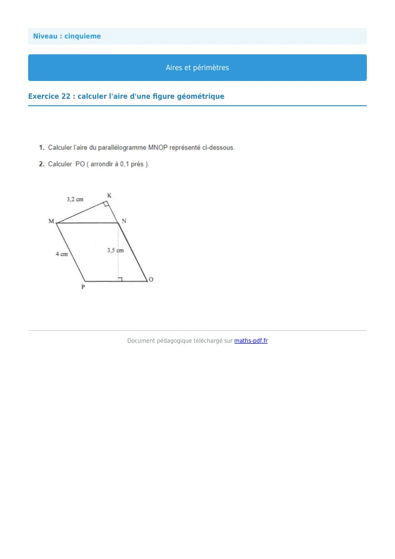 Aires et périmètres de figures : exercice n°22 de maths en 5ème corrigé en PDF