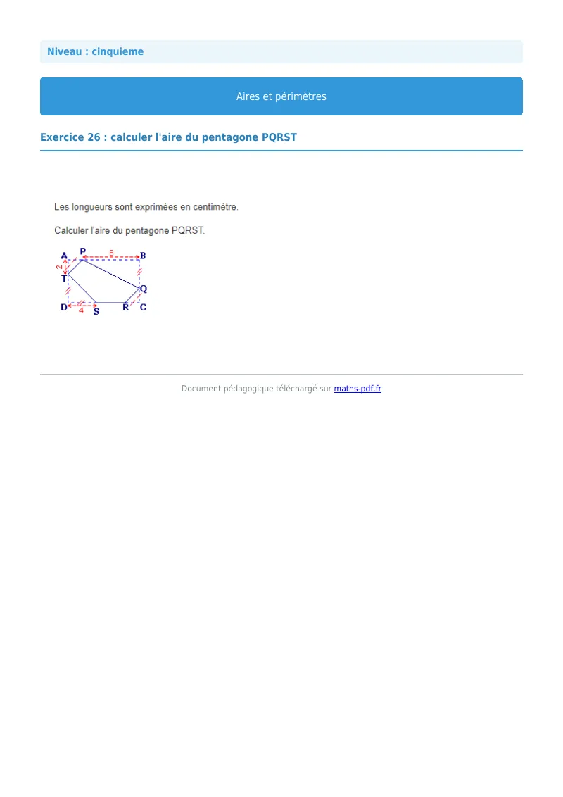 Aires et périmètres de figures : exercice n°26 de maths en 5ème corrigé en PDF