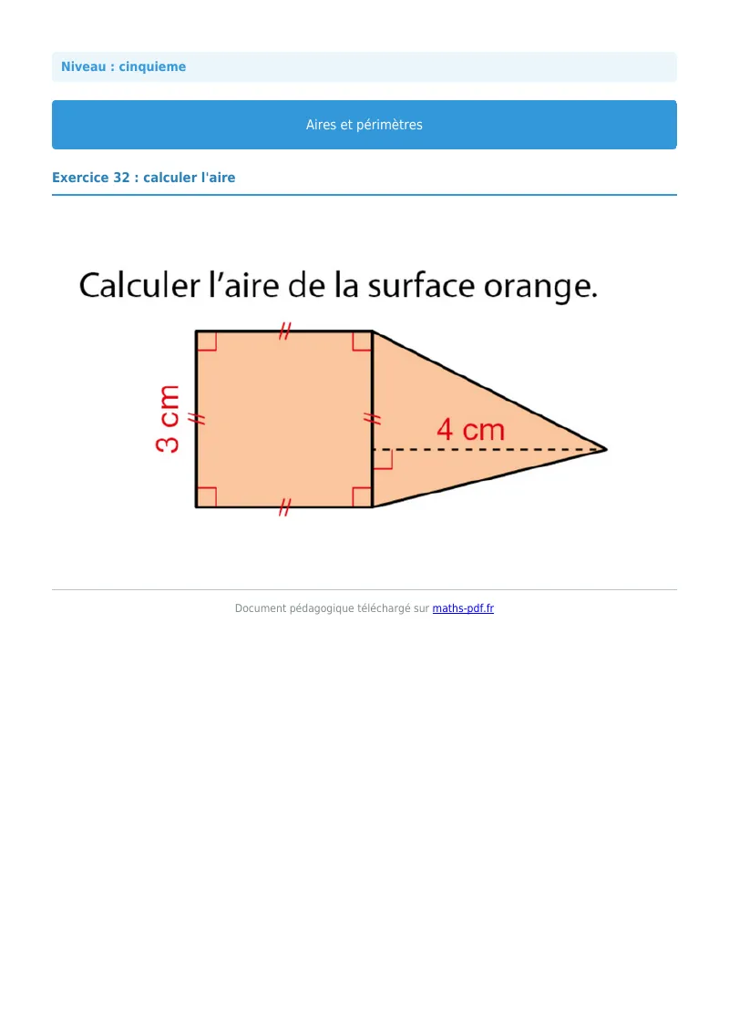 Aires et périmètres de figures : exercice n°32 de maths en 5ème corrigé en PDF