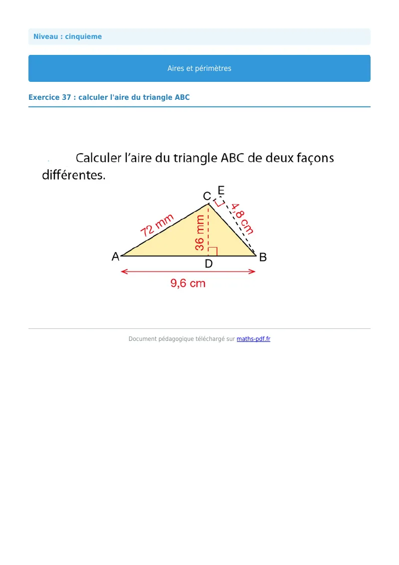 Aires et périmètres de figures : exercice n°37 de maths en 5ème corrigé en PDF