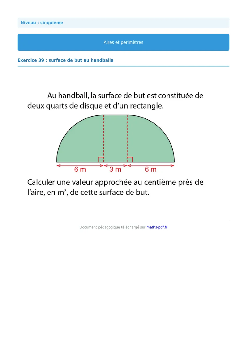 Aires et périmètres de figures : exercice n°39 de maths en 5ème corrigé en PDF