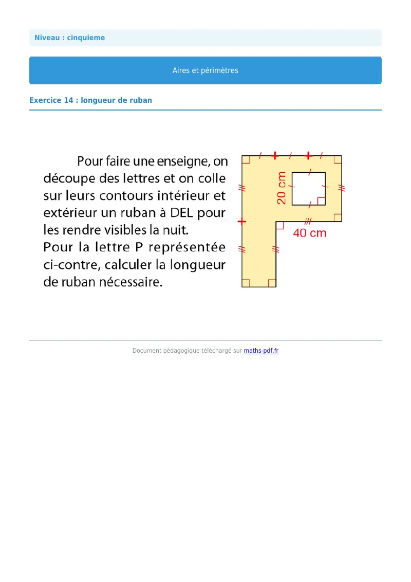 Aires et périmètres de figures : exercice n°43 de maths en 5ème corrigé en PDF