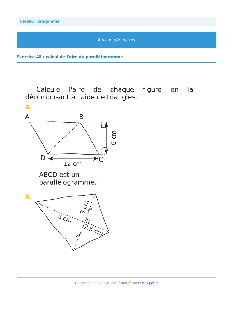 Aires et périmètres de figures : exercice n°48 de maths en 5ème corrigé en PDF