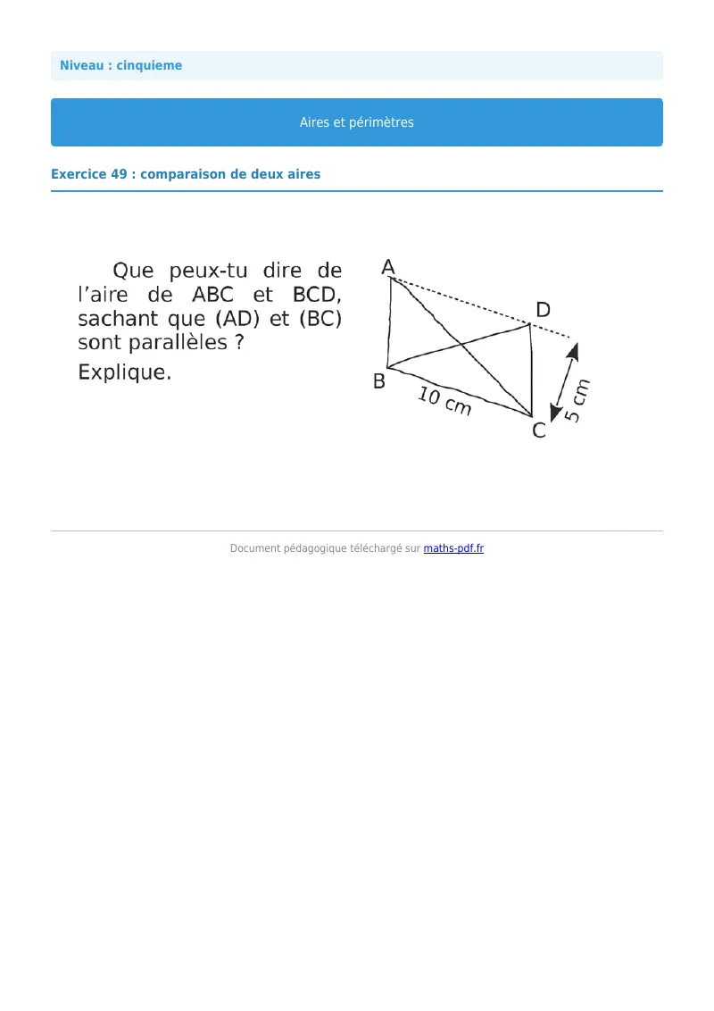 Aires et périmètres de figures : exercice n°49 de maths en 5ème corrigé en PDF