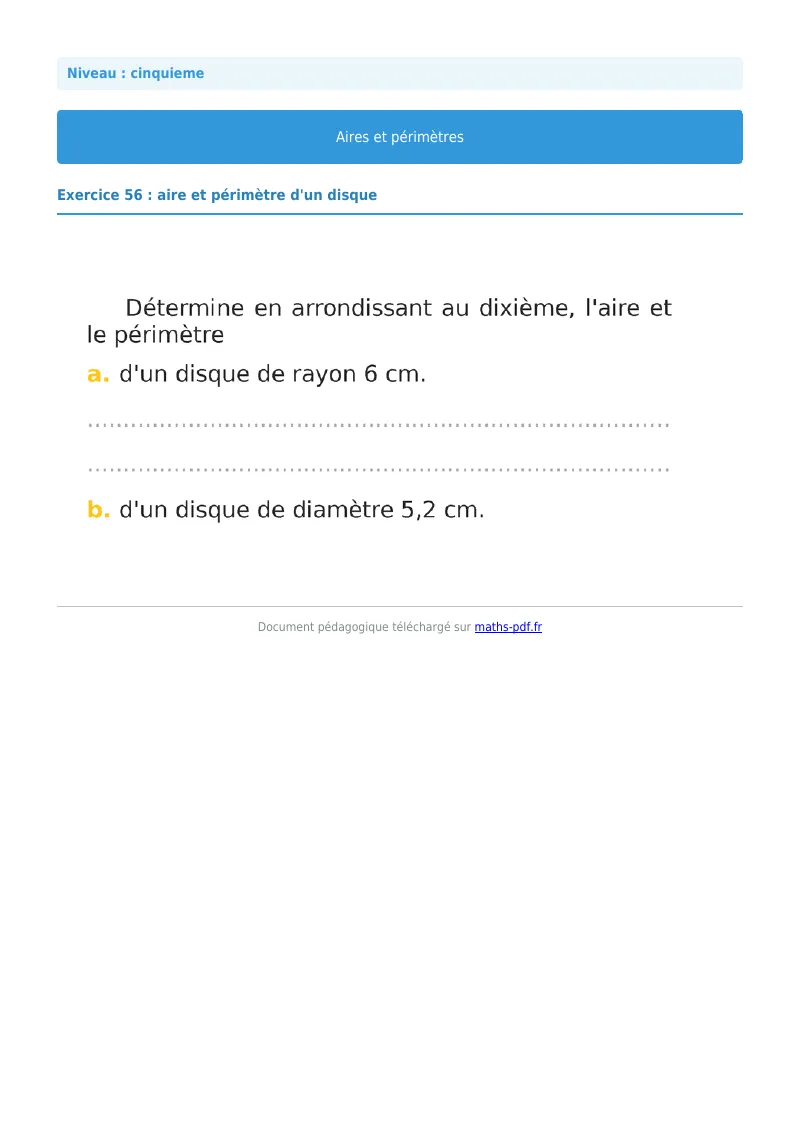 Aires et périmètres de figures : exercice n°56 de maths en 5ème corrigé en PDF