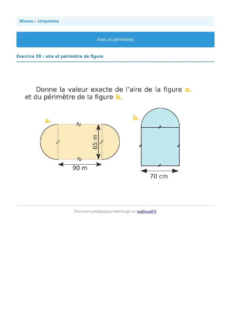 Aires et périmètres de figures : exercice n°59 de maths en 5ème corrigé en PDF