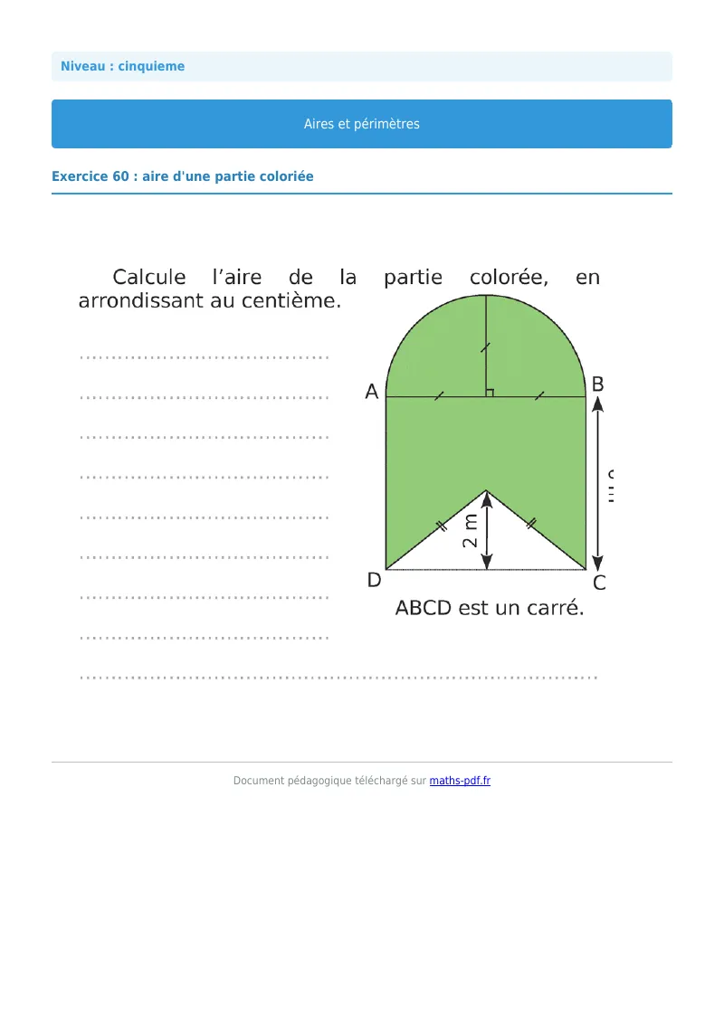Aires et périmètres de figures : exercice n°60 de maths en 5ème corrigé en PDF
