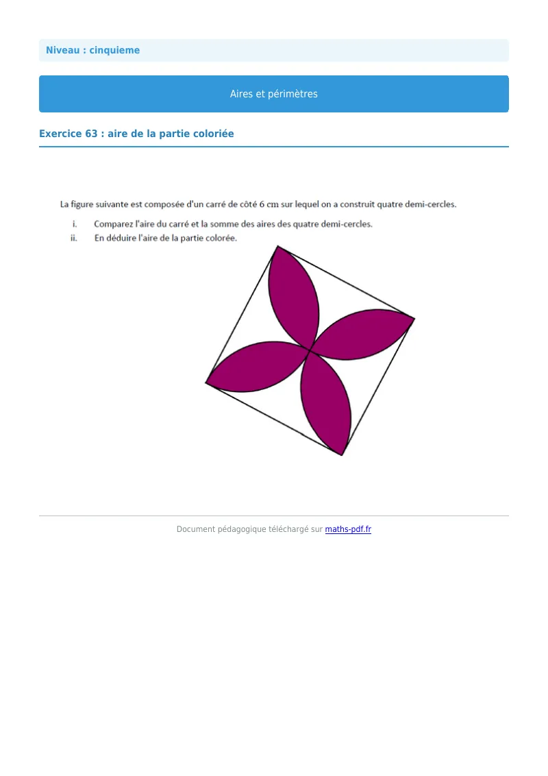 Aires et périmètres de figures : exercice n°63 de maths en 5ème corrigé en PDF