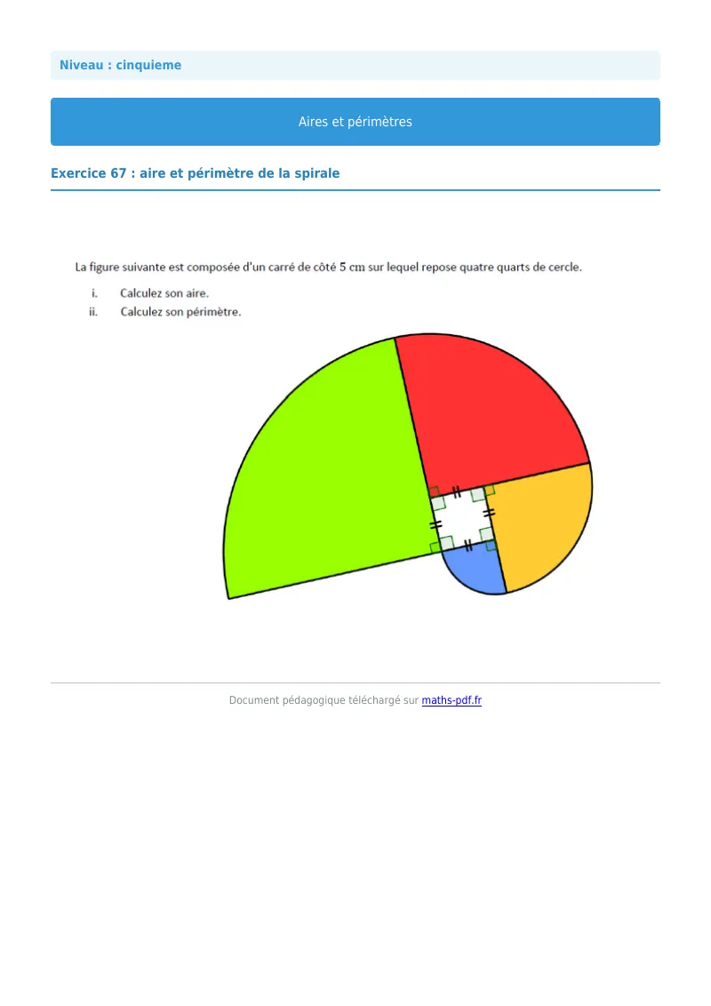 Aires et périmètres de figures : exercice n°67 de maths en 5ème corrigé en PDF