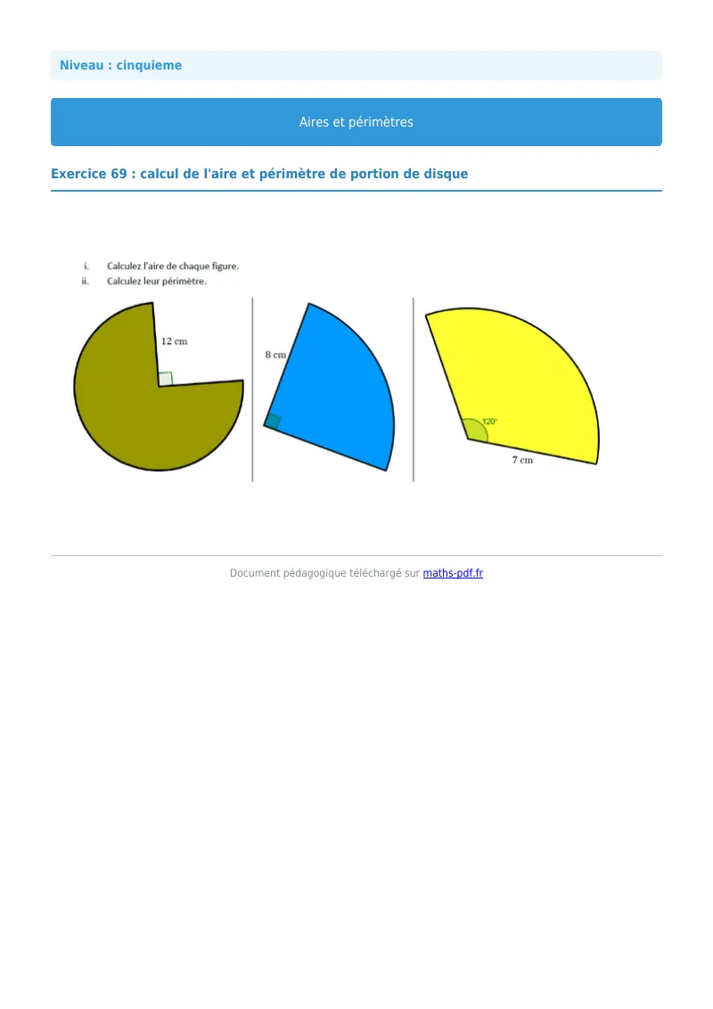 Aires et périmètres de figures : exercice n°69 de maths en 5ème corrigé en PDF