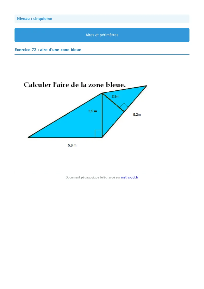 Aires et périmètres de figures : exercice n°72 de maths en 5ème corrigé en PDF