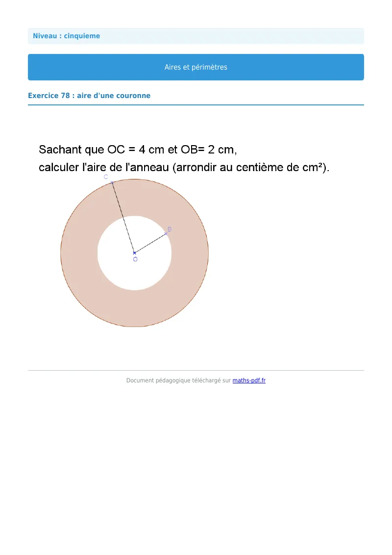 Aires et périmètres de figures : exercice n°78 de maths en 5ème corrigé en PDF