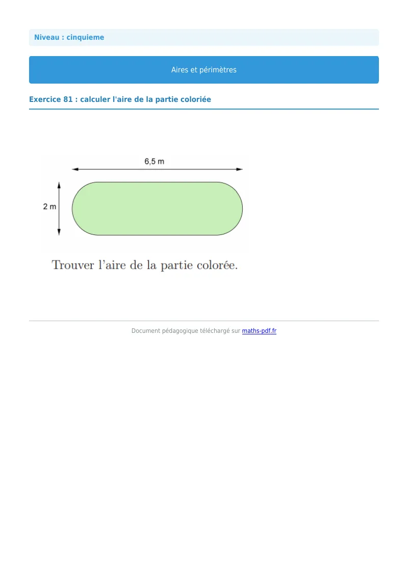 Aires et périmètres de figures : exercice n°81 de maths en 5ème corrigé en PDF