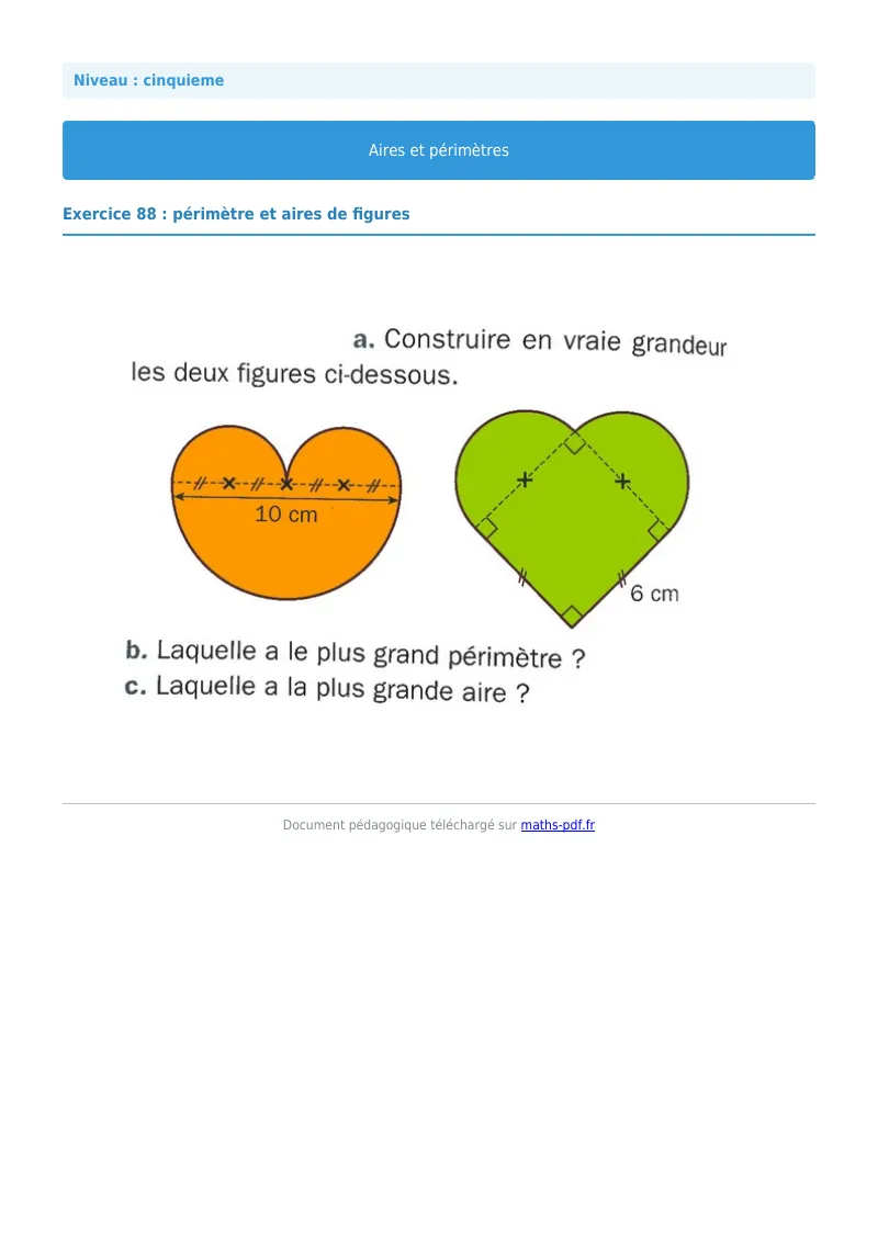 Aires et périmètres de figures : exercice n°88 de maths en 5ème corrigé en PDF