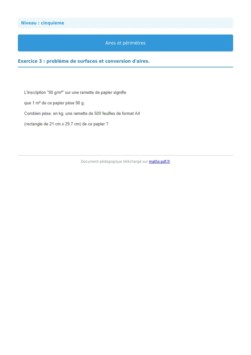 Aires et périmètres de figures : exercice n°3 de maths en 5ème corrigé en PDF