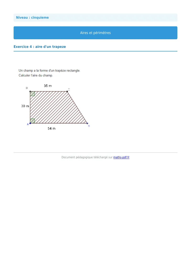 Aires et périmètres de figures : exercice n°4 de maths en 5ème corrigé en PDF