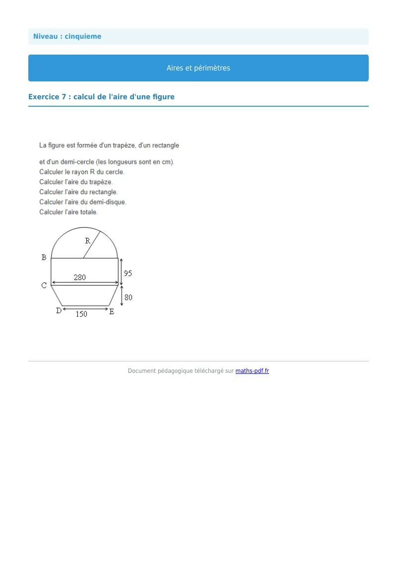 Aires et périmètres de figures : exercice n°7 de maths en 5ème corrigé en PDF