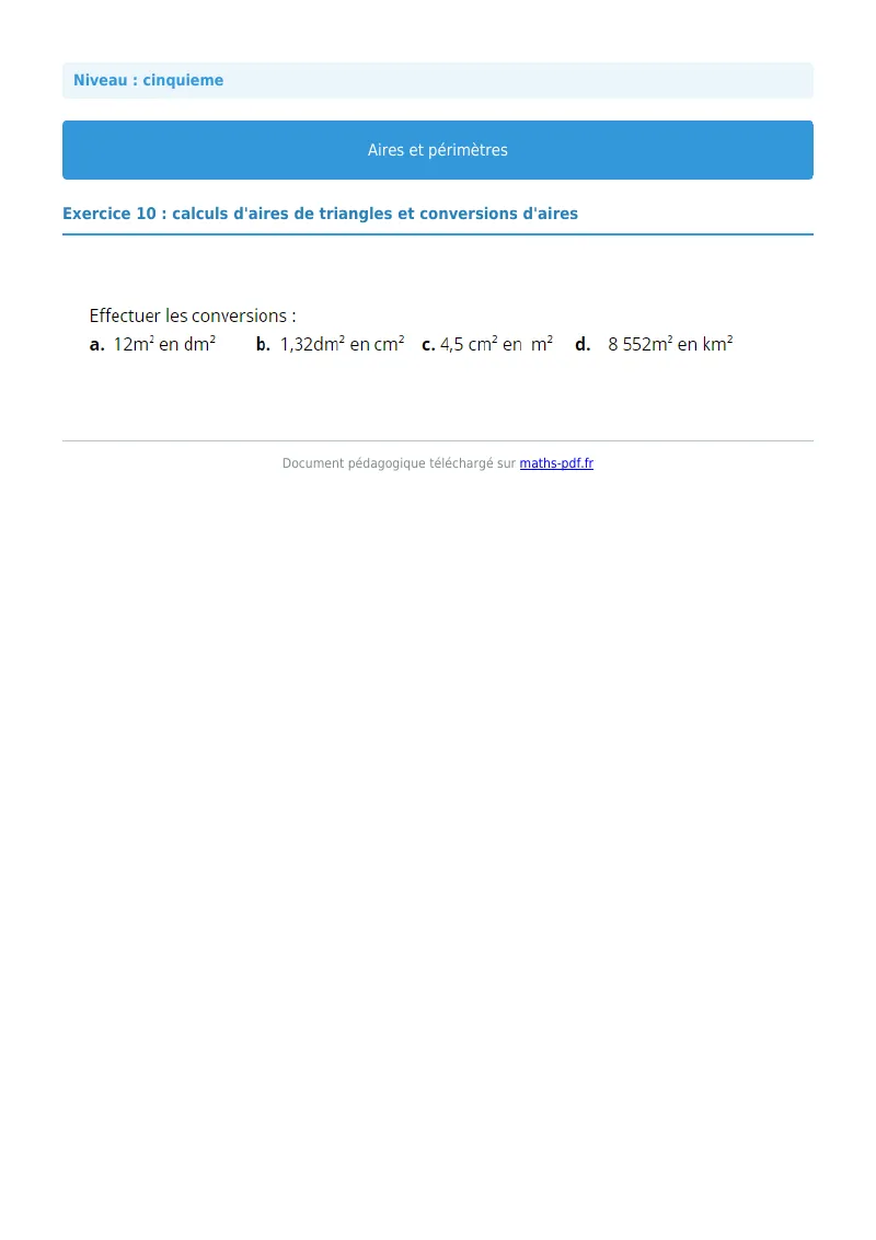 Aires et périmètres de figures : exercice n°10 de maths en 5ème corrigé en PDF