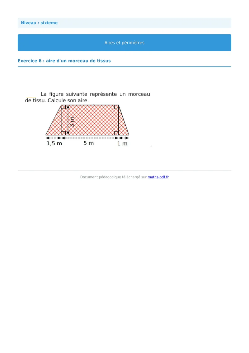 Aires et périmètres de figures : exercice n°6 de maths en 6ème corrigé en PDF