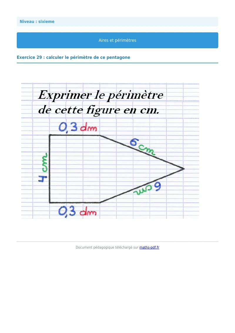 Aires et périmètres de figures : exercice n°29 de maths en 6ème corrigé en PDF