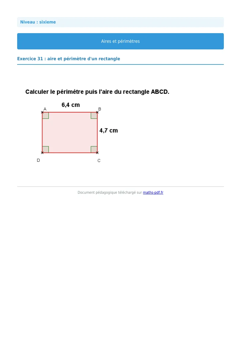 Aires et périmètres de figures : exercice n°31 de maths en 6ème corrigé en PDF