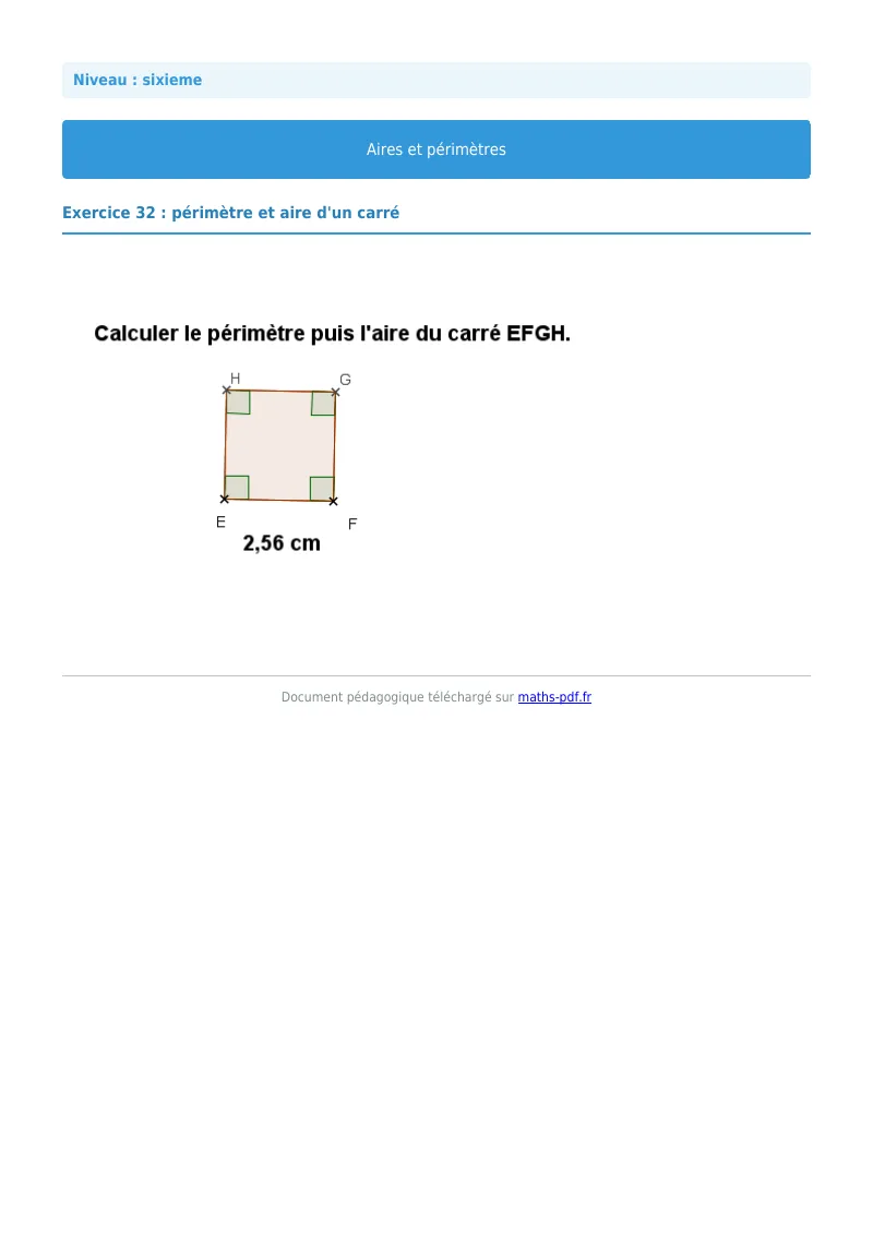 Aires et périmètres de figures : exercice n°32 de maths en 6ème corrigé en PDF