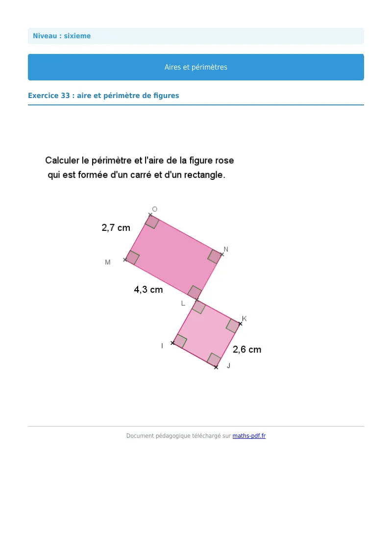 Aires et périmètres de figures : exercice n°33 de maths en 6ème corrigé en PDF