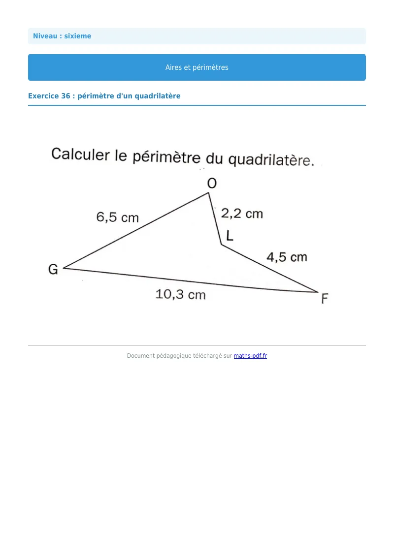 Aires et périmètres de figures : exercice n°36 de maths en 6ème corrigé en PDF