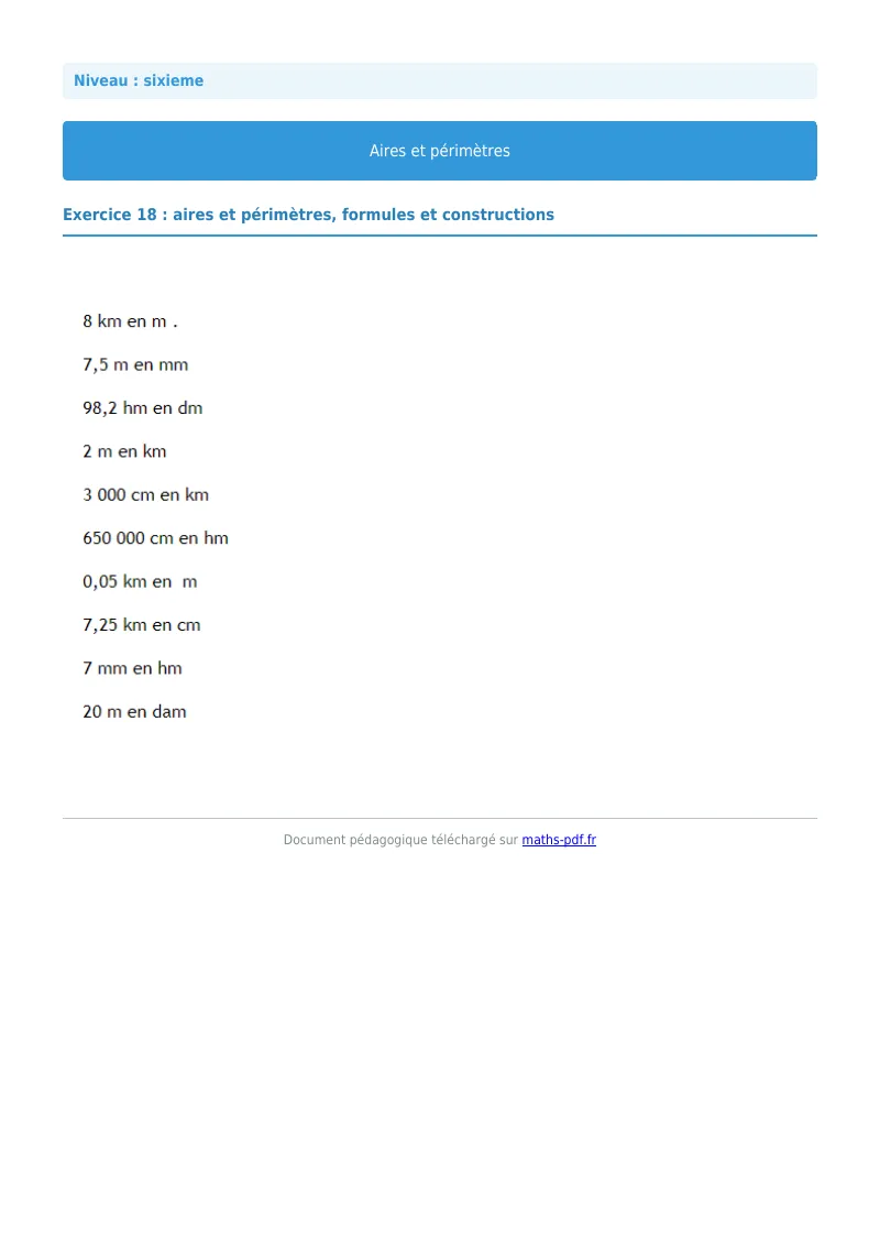 Aires et périmètres de figures : exercice n°18 de maths en 6ème corrigé en PDF