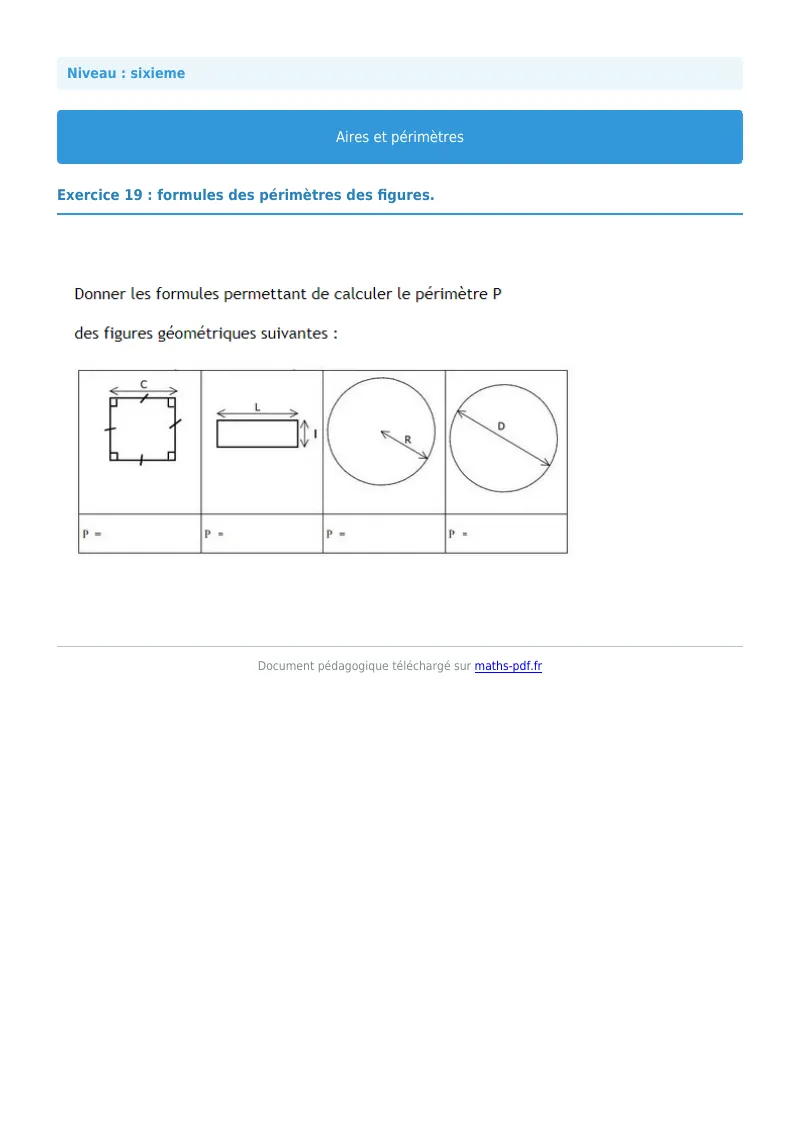 Aires et périmètres de figures : exercice n°19 de maths en 6ème corrigé en PDF