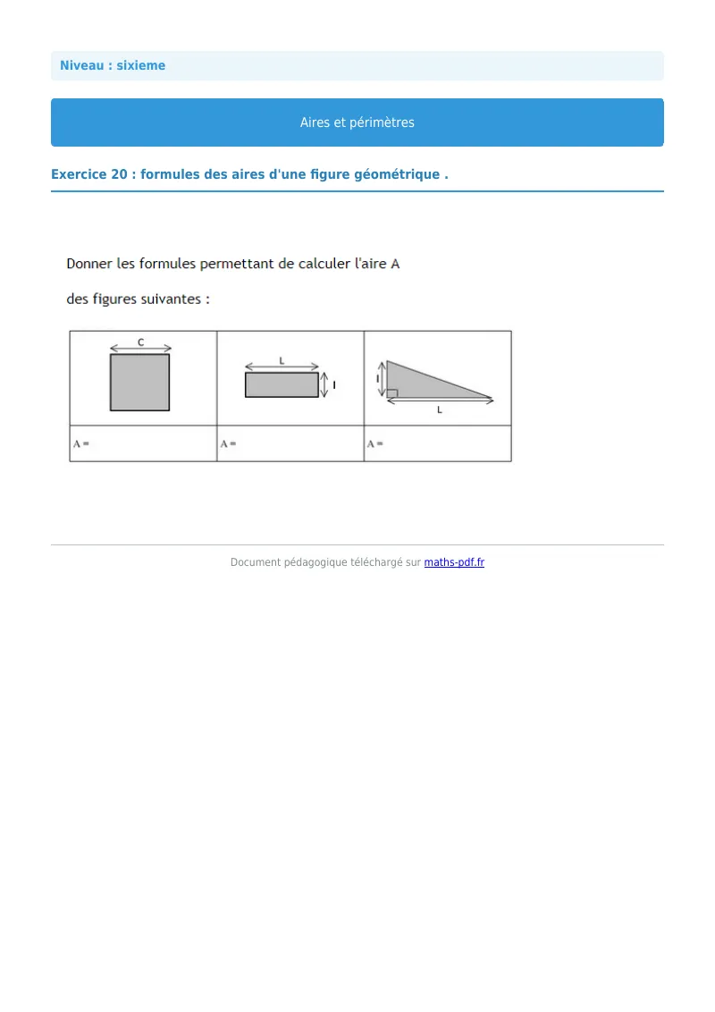 Aires et périmètres de figures : exercice n°20 de maths en 6ème corrigé en PDF