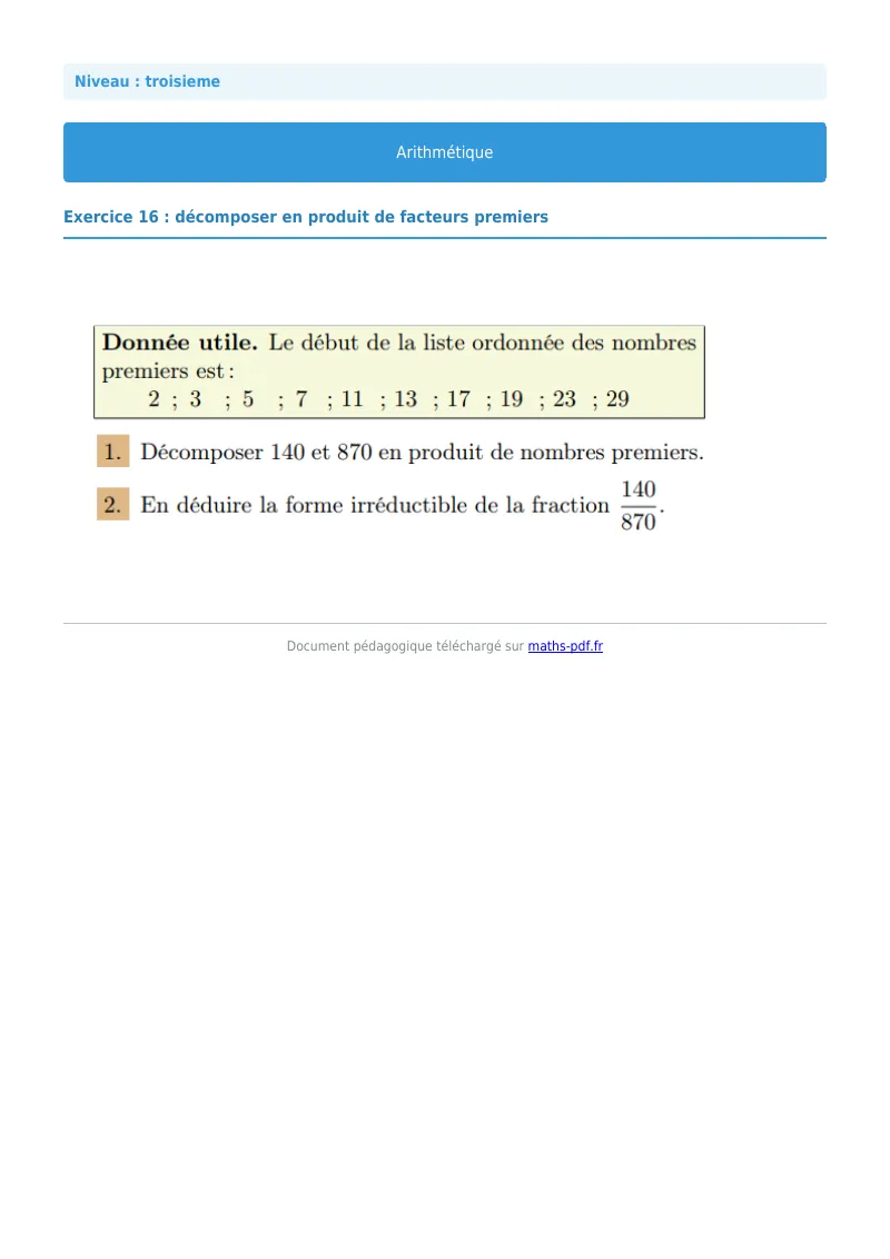 Arithmétique et décomposition en facteurs premiers : exercice n°16 de maths en 3ème corrigé en PDF