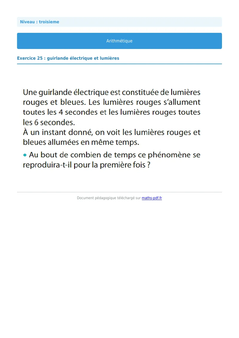 Arithmétique et décomposition en facteurs premiers : exercice n°25 de maths en 3ème corrigé en PDF